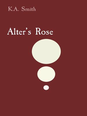 cover image of Alter's Rose